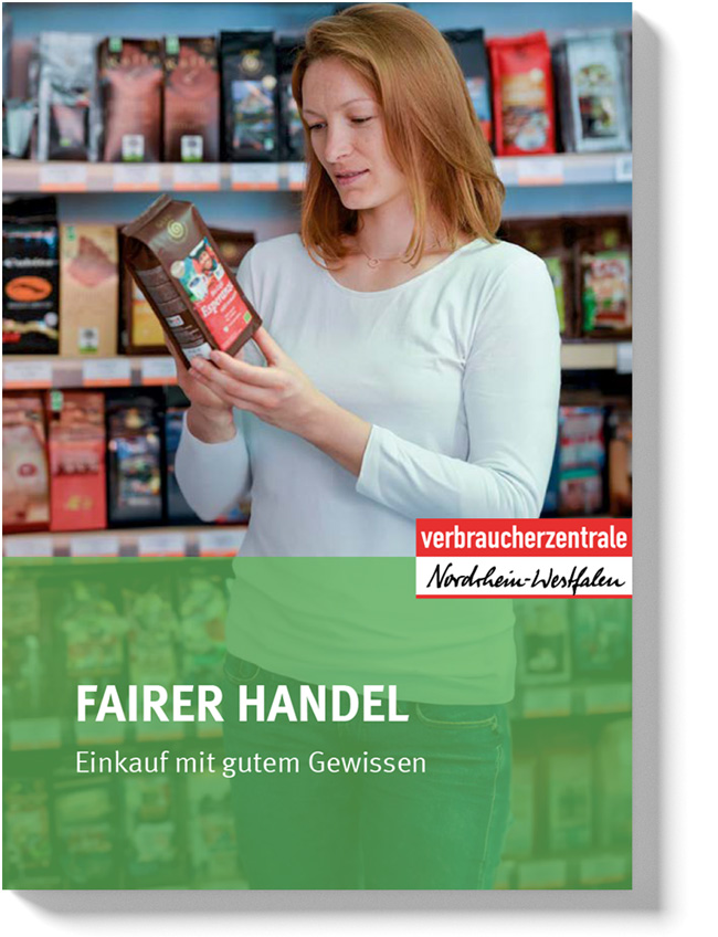 Verbraucherzentrale NRW: Broschüre Fairer Handel
