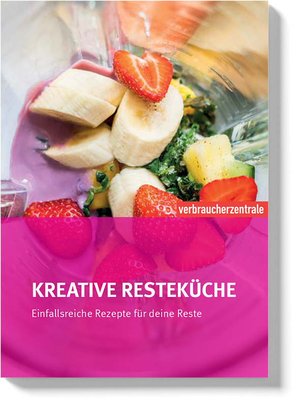 Verbraucherzentrale NRW: Minibroschüre Kreative Resteküche